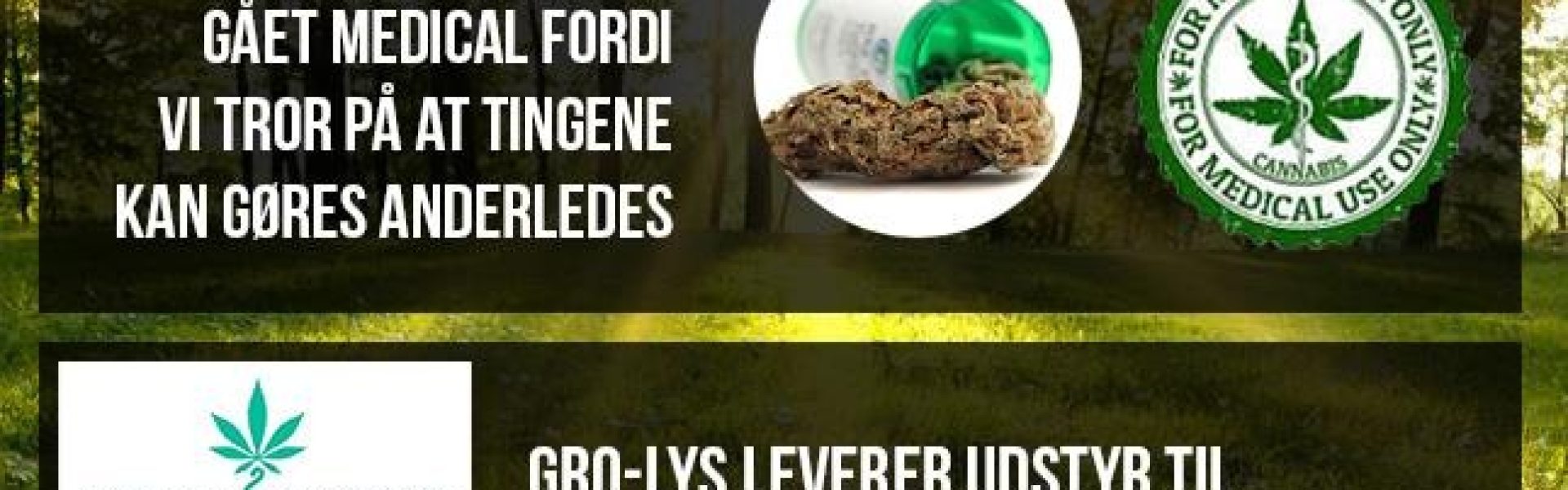 MEDICAL CANNABIS DENMARK OG GRO-LYS INDGÅR SAMARBEJDE